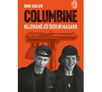 Columbine - Le massacre scolaire le plus célèbre
