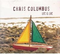 Columbus,Chris - Life is Live [Import]