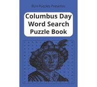Columbus Day Word Search Puzzle Book: Word Searches with Easy to Read Print about Columbus Day, His Travels, What he Experienced, and more | 6 X 9 ... … Gifts for Vacations, Holidays, and Leisure