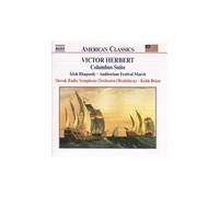 Herbert, V. – Columbus Suite / Irish Rhapsody – Import – NAXOS