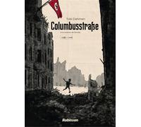 Columbusstrasse - Tobi Dahmen - Robinson Eds - broché - Bande dessinée