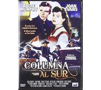 Column South [Dvd Region 2 Import] (1953) Starring Audie Murphy, Dennis Weaver, Robert Sterling, Joan Evans
