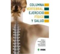 Columna Vertebral, Ejercicio Físico Y Salud - Inde Inde (Auteur)