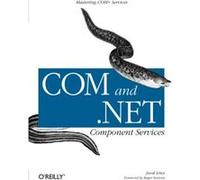Com and .Net Component Services Juval Lowy (Auteur)