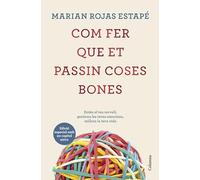 Com fer que et passin coses bones (Edició especial)