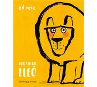 Com Ser Un Lleó [Livre en VO] Vere, Ed (Auteur)