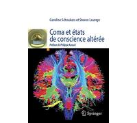 Coma et états de conscience altérée
