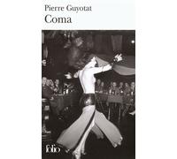 Pierre Guyotat – Coma – Roman – Poche