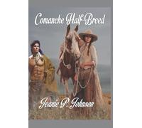 Comanche Half-Breed