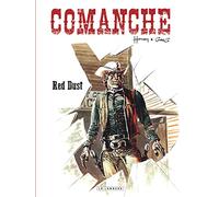 Comanche - Tome 1 - Red Dust