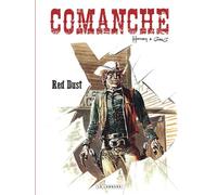 Greg – Comanche – Tome 1 : Red Dust – Cartonné – Le Lombard