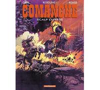 Comanche, tome 15 : Red Dust Express