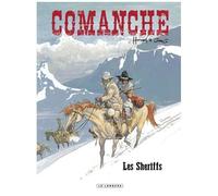 Comanche - Tome 8 - Les Sheriffs