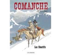 Comanche - Tome 8 - Les Sheriffs Hermann (Illustration), Greg (Auteur)