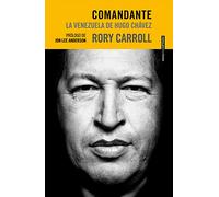 Comandante: La Venezuela de Hugo Chávez