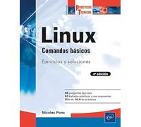 Comandos básicos: Ejercicios prácticos y soluciones (4ª edición): Comandos básicos: Ejercicios prácticos y soluciones (4ª edición)