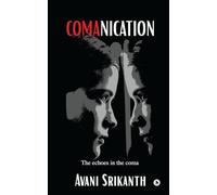 COMANICATION: The echoes in the coma