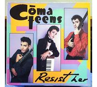 COMATEENS - Resist Her [Vinyl Single 12'']