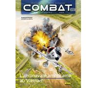 Combat Air - Tome 2 - L'aéronavale américaine au Vietnam, Tome 2 Vietnam Tome 2 - Samuel Pretat - Zephyr - broché - Bande dessinée