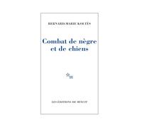 Combat de nègre et de chiens: (suivi des) Carnets