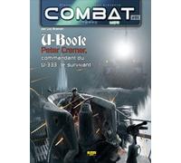 Combat mer - Tome 4 - U-Boote : Peter Cremer, commandant du U-333 : le survivant Mer - Luc Braeuer - Zephyr - cartonné - Essai
