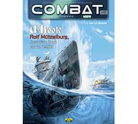Combat mer - Tome 5 - U-Boote : Rolf Mützelburg, jusqu'au bout sur le U-203 - Luc Braeuer - Zephyr - cartonné - Guide