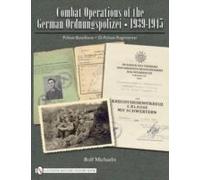 Combat Operations Of The German Ordnungspolizei, 1939-1945