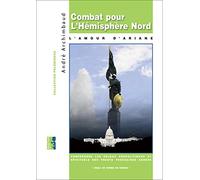 Combat pour l'hémisphère nord: L'amour d'Ariane