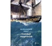 Combat rapproché Alexander Kent (Auteur)