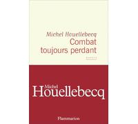 Combat toujours perdant