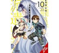 Combatants Will Be Dispatched!, Vol. 10 (manga)