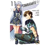 Combatants Will Be Dispatched!, Vol. 11 (manga)