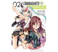 Combatants Will Be Dispatched!, Vol. 2 (manga)