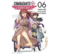Combatants Will Be Dispatched! – Vol. 6 – Manga – Yen Press