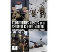 Combatientes Vascos En La Segunda Guerra Mundial - [Livre en VO] Tabernilla, Guillermo (Auteur)