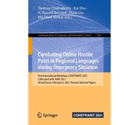 Combating Online Hostile Posts In Regional Languages During Emergency Situation