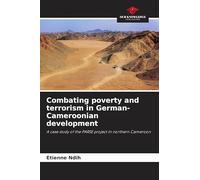 Combating poverty and terrorism in German-Cameroonian development