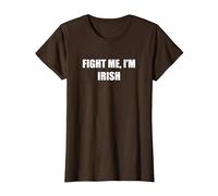 Combats-Moi, Je suis Irlandais T-Shirt, Femme, Marron, XS