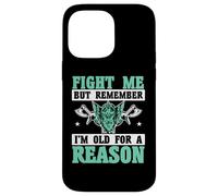 Combats-Moi mais Souviens-toi Que Je suis Vieux pour Une Raison, Vikings Coque pour iPhone 14 Pro Max