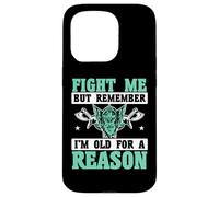 Combats-Moi mais Souviens-toi Que Je suis Vieux pour Une Raison, Vikings Coque pour iPhone 15 Pro