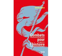 Combats pour l'histoire