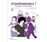 Combattantes !: 90 militantes exceptionnelles
