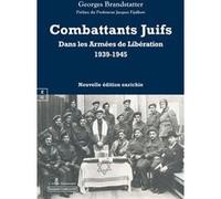 Combattants Juifs Dans Les Armées De Libération 1939-1948 - Europe, Afrique Du Nord Et Du Sud, Brigade Juive