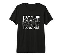 Combattez Le fascisme ! Les manifestants antifascistes T-Shirt Haut de Gamme