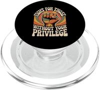 Combattez pour ceux qui n'ont pas votre privilège PopSockets PopGrip pour MagSafe