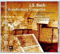 Combattimento Consort Amsterdam - Johann Sebastian Bach : Concertos Brandebourgeois. de Vriend