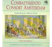 Combattimento Consort Amsterdam - Six Grand Concertos for Violins in