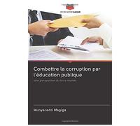 Combattre La Corruption Par L'éducation Publique