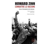 Combattre le racisme: Essais sur l'émancipation des Afro-Américains
