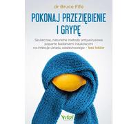 Combattre le rhume et la grippe
